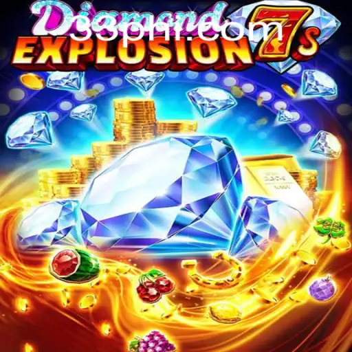 Discover the Thrills of DiamondExplosion7s: A Dazzling Gaming Adventure on PH33.COM